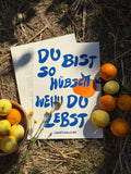 DU BIST SO HÜBSCH - POSTER (A3)